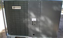 Look no further, 2000.00 obo (buy new 5000.00)
This is a Maytag, High efficiency
Packaged 4 ton unit 14.5 Seer
One time owner, Slightly used 2008
Call, 817-332-7585