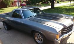 For Sale: 1972 Chevy El Camino. Great running and beautiful, still in pretty great condition for being so old. Has about 99,000 miles on it. It has been babied since purchased three years ago, though it has a slight transmission fluid leak, which does not