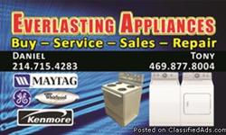 APPLIANCES- WASHERS, DRYERS, AND STOVES FOR SALE FROM TOP BRANDS SUCH AS MAYTAG, WHIRLPOOL, KENMORE, GE, AND MORE! PRICES RANGE FROM 100 AND UP, ALL APPLIANCES ARE GIVEN WITH WARRANTY AND 1 YEAR OF FREE LABOR!...SERVICE AND PARTS ARE ALSO AVAILABLE (NEW