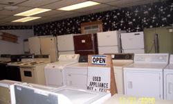 Used gas and electric stoves, refrigerators, washers, and gas/electric dryers all in good condition. Have 30 day warranty. Under 100.00 on each item.