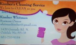 Kimber's Cleaning Services
Coming home to a house that?s clean and comfortable gives us all a wonderful feeling. Kimber's Cleaning Service is the most well-known, trusted name in home cleaning services. For 20 years we?ve performed housekeeping services