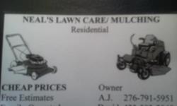 Family operated lawn care looking for residential lawns to care for. We provide mowing, weed eating and mulching services. Free estimates!