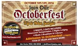 Oct. 10-12, 2016
$395.00 per person Double
2 night 3 days
Includes:
Motorcoach Transportation
2 night lodging
4 meals: 2 breakfast & 2 dinner
Admission to Octoberfest 2 nights
Tour of Helen
Gratuity to driver and guides
And much more