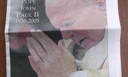 Pope John Paul II (beatified Blessed John Paul II on May 1, 2011) The Pilot: Boston?s Catholic Newspaper -- America?s Oldest Catholic Newspaper -- special two part section edition (April 8, 2005) celebrating the life, and transition protocol, upon the